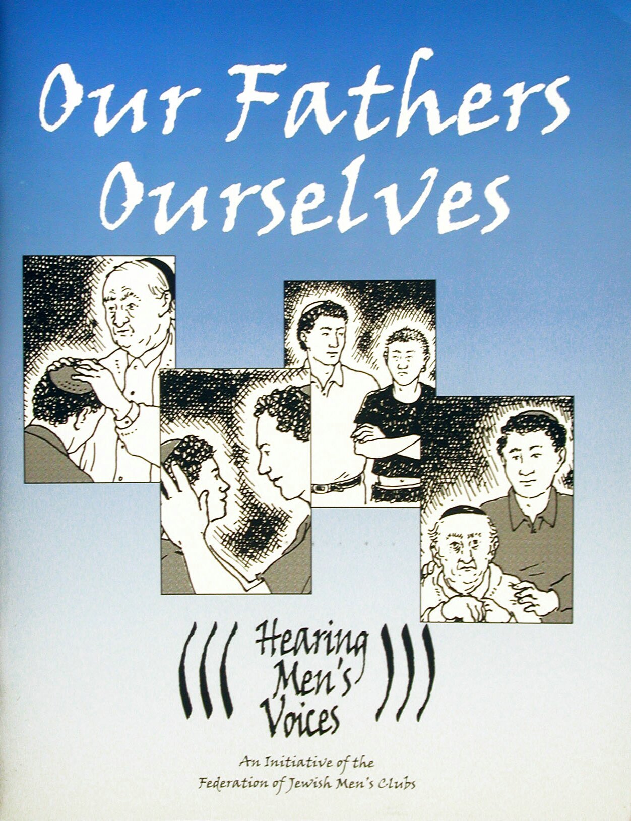 Our Fathers, Ourselves